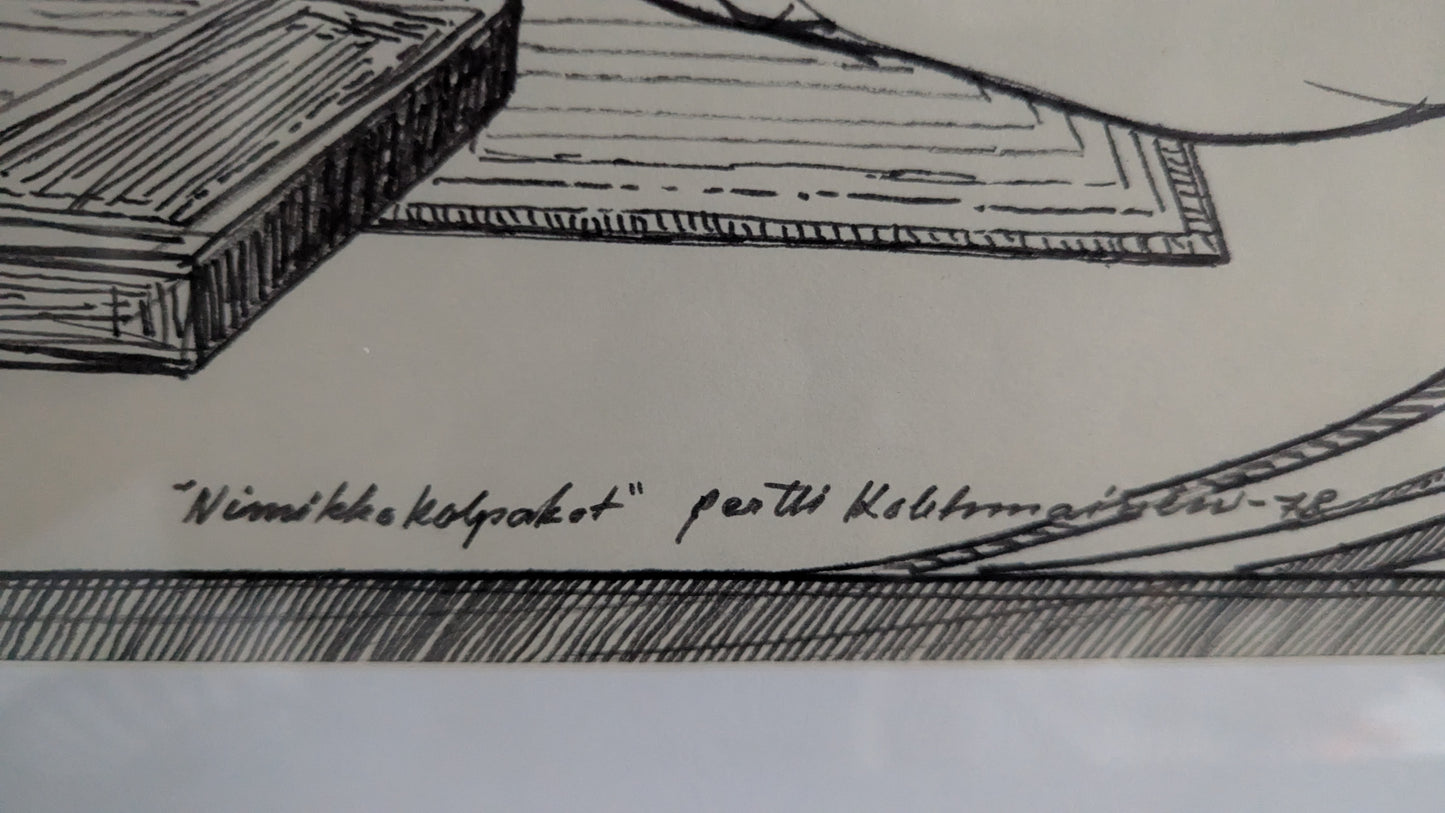 Pertti Kolehmainen - Nimikko Kolpakot (Signeerattu Tussityö 1978)