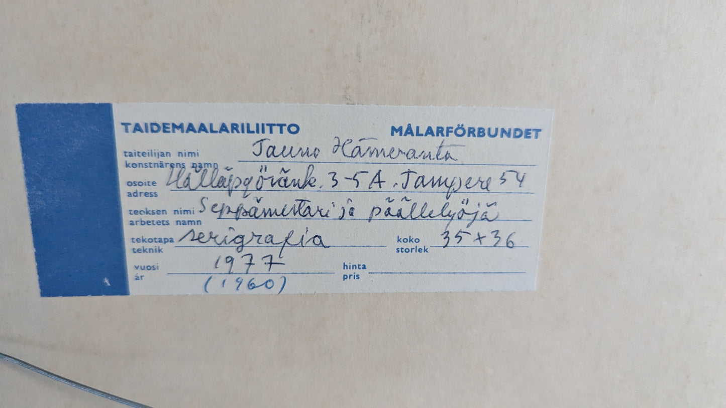 Tauno Hämeranta - Seppämestari ja Päällelyöjä (Signeerattu Serigrafia 1977)