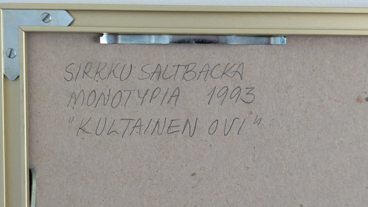 Sirkku Saltbacka - Kultainen Ovi (Signeerattu Monotypia 1993)