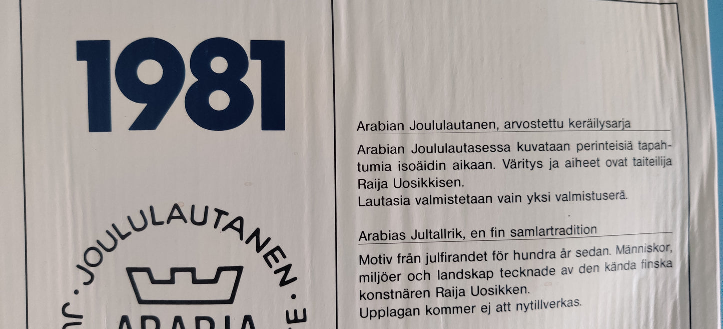 Arabia Joululautanen 1981 (Alk. Paketissa, Raija Uosikkinen)