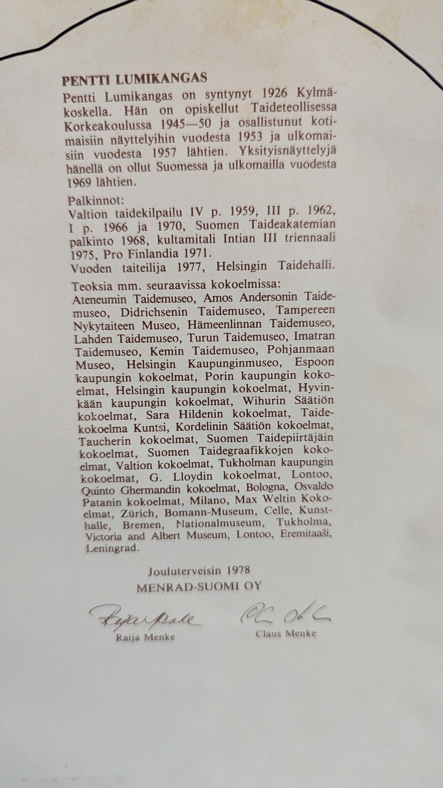 Pentti Lumikangas - Signeerattu Grafiikka (1978, Menrad Suomi Oy:lle)