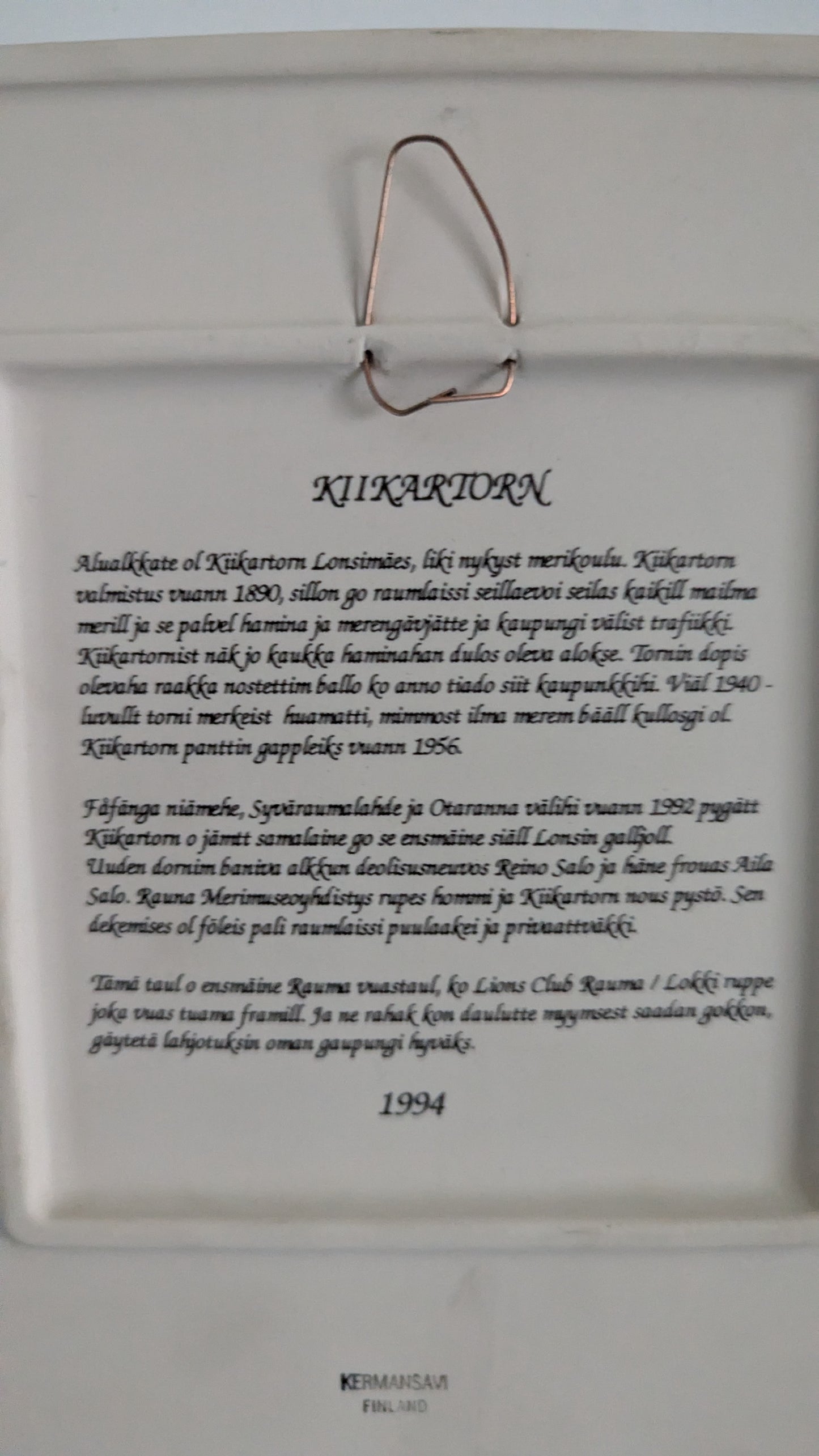 Kermansavi Rauma Kiikartorn / Kiikartorni Seinälaatta (1994, Lions Club Rauma)