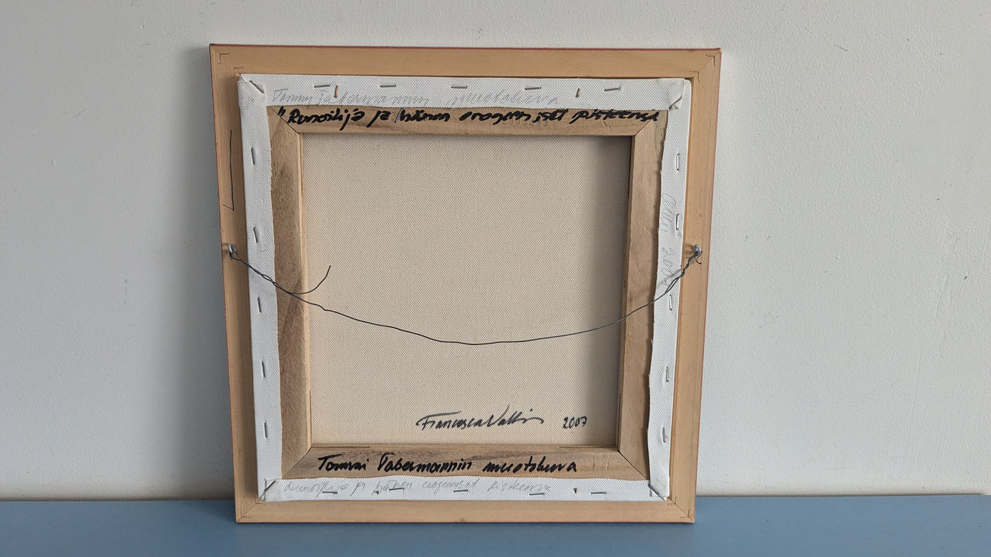 Francesca Vallin - Runoilija ja Hänen Erogeeniset Pisteensä (Sign, Öljy, 2007)