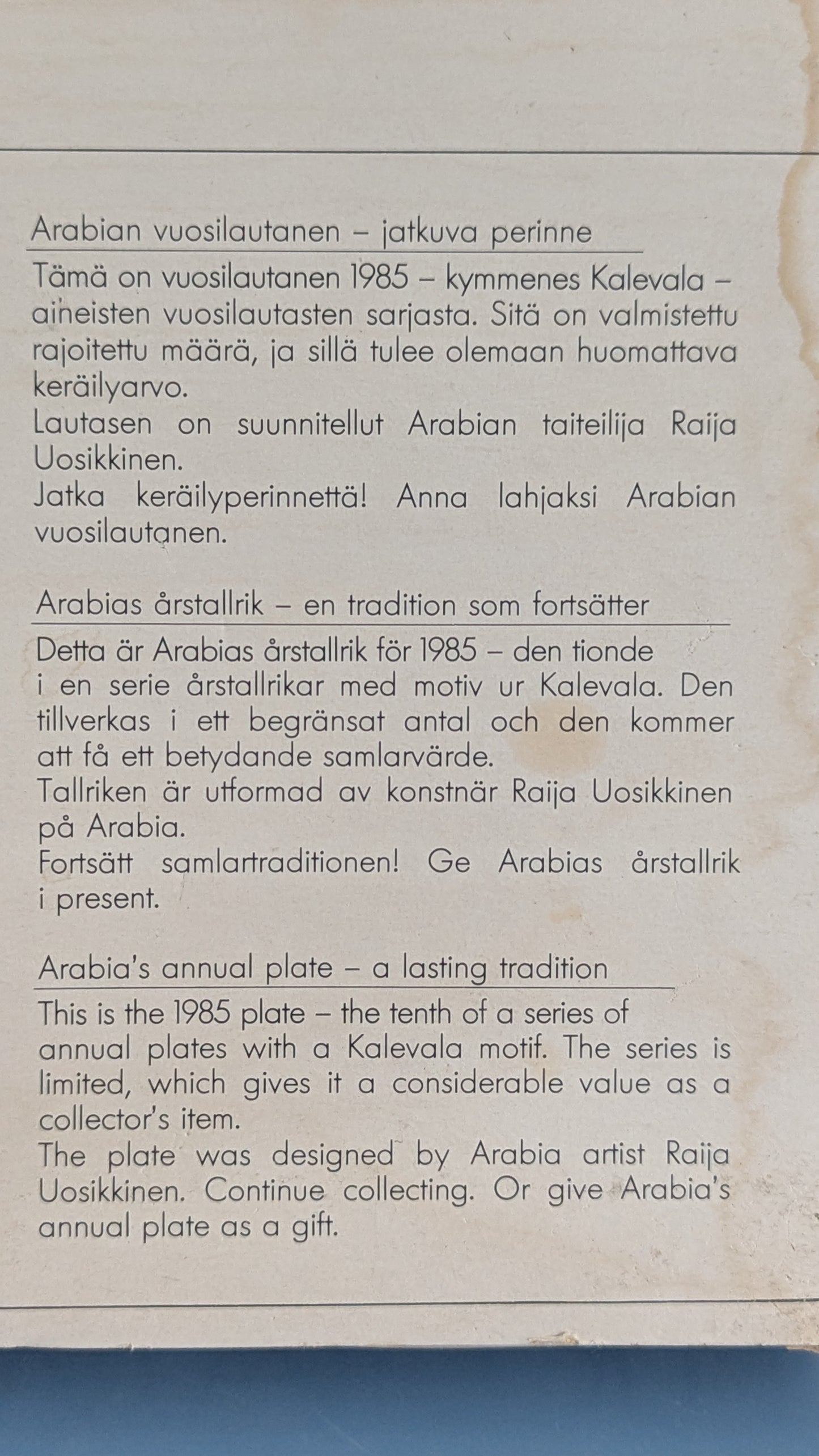 Arabia Kalevala Vuosilautanen 1985 (Alkuperäisessä Paketissa, Raija Uosikkinen)